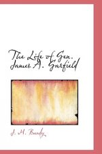 Life of Gen. James A. Garfield