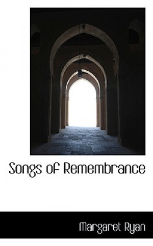 Songs of Remembrance