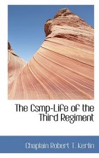Csmp-Life of the Third Regiment