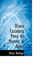 Diana Cazadora Pena de Muerte Al Amor