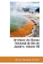Archivos Do Museu Nacional Do Rio de Janeiro, Volume VIII