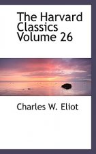 Harvard Classics Volume 26