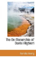 de Monarchia of Dante Alighieri