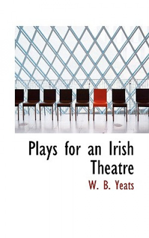 Plays for an Irish Theatre