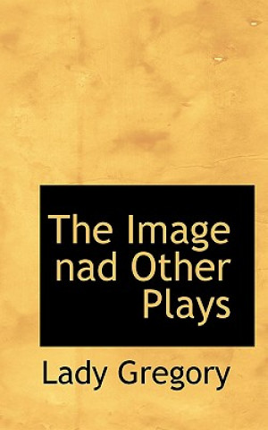 Image Nad Other Plays