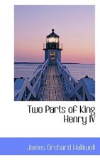 Two Parts of King Henry IV