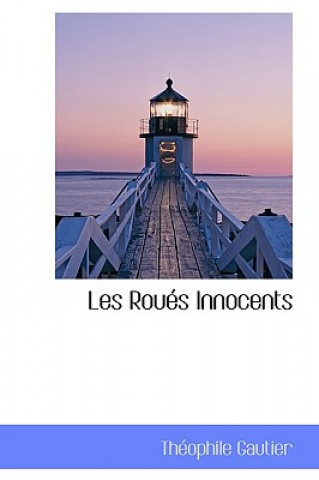 Les Rou?'s Innocents