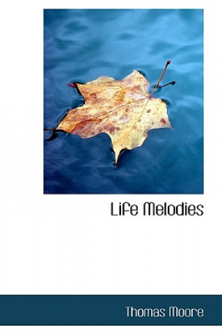 Life Melodies