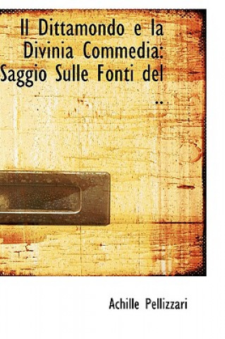 Dittamondo E La Divinia Commedia