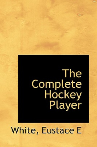 Complete Hockey Player