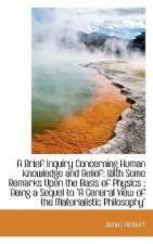 Brief Inquiry Concerning Human Knowledge and Belief