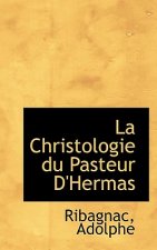 Christologie Du Pasteur D'Hermas