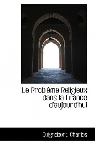 Probl Me Religieux Dans La France D'Aujourd'hui
