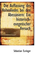 Die Auffassung Des Hohenliedes Bei Den Abessiniern