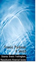 Francis Parkman