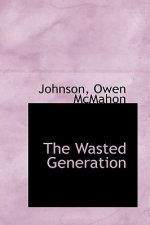Wasted Generation