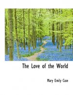 Love of the World