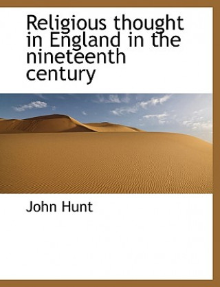 Religious Thought in England in the Nineteenth Century