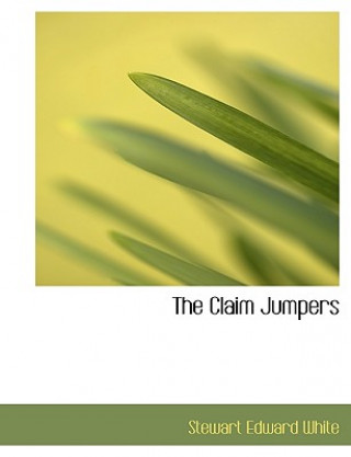 Claim Jumpers