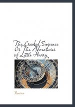 Crooked Sixpence or the Adventures of Little Harry