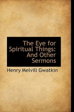 Eye for Spiritual Things