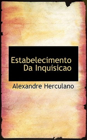 Estabelecimento Da Inquisicao