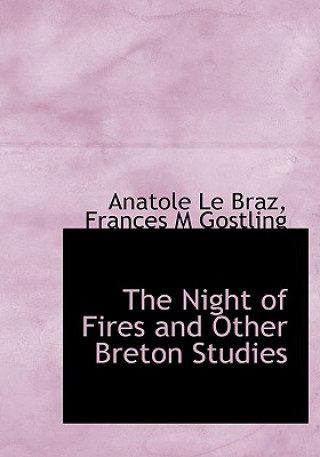 Night of Fires and Other Breton Studies