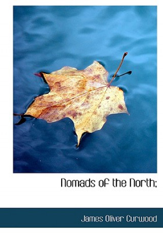 Nomads of the North;