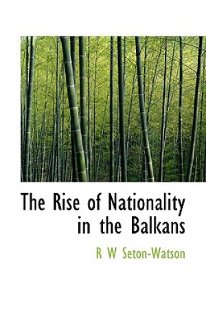 Rise of Nationality in the Balkans