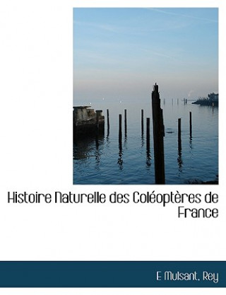 Histoire Naturelle Des Col Opt Res de France