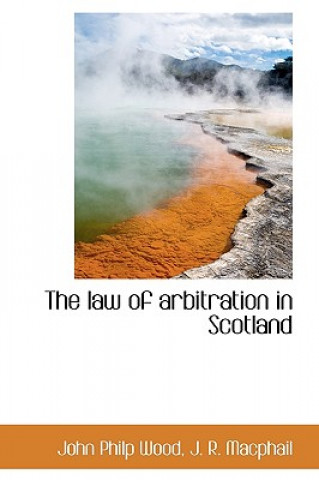 Law of Arbitration in Scotland