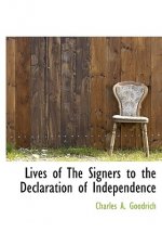 Lives of the Signers to the Declaration of Independence