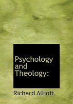 Psychology and Theology