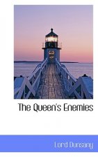 Queen's Enemies