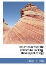 Relations of the Church to Society