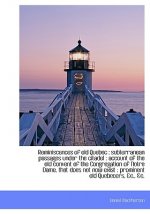 Reminiscences of Old Quebec