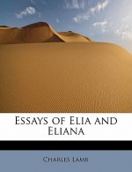 Essays of Elia and Eliana