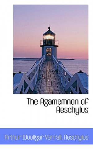 Agamemnon of Aeschylus
