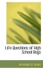 Life Questions of High School Boys