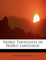 Noble Thoughts in Noble Language