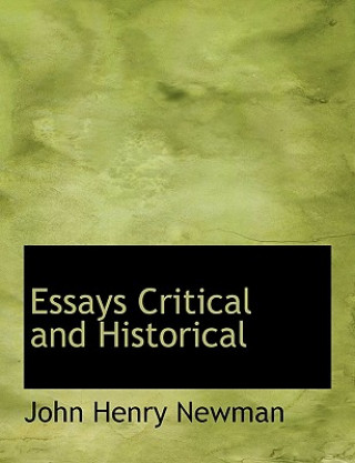 Essays Critical and Historical