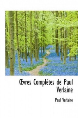Vres Completes de Paul Verlaine