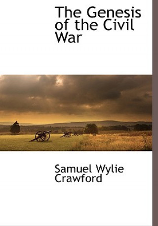 Genesis of the Civil War