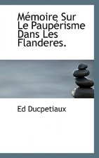 M Moire Sur Le Paup Risme Dans Les Flanderes.