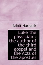 Luke the Physician