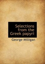 Selections from the Greek Papyri