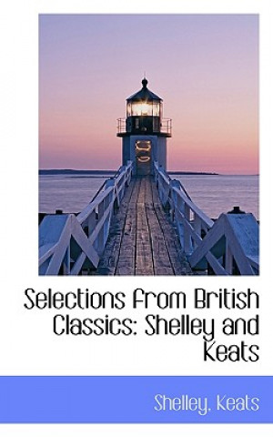 Selections from British Classics