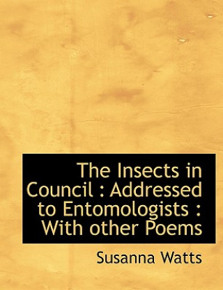 Insects in Council