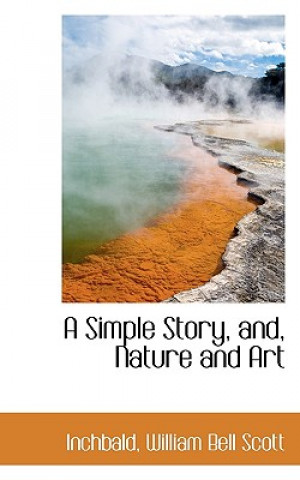 Simple Story, And, Nature and Art