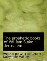 Prophetic Books of William Blake